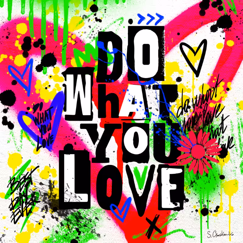 Do What You Love #10