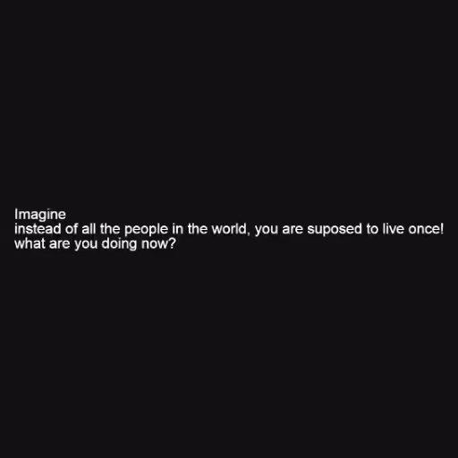 Imagine
instead of a...