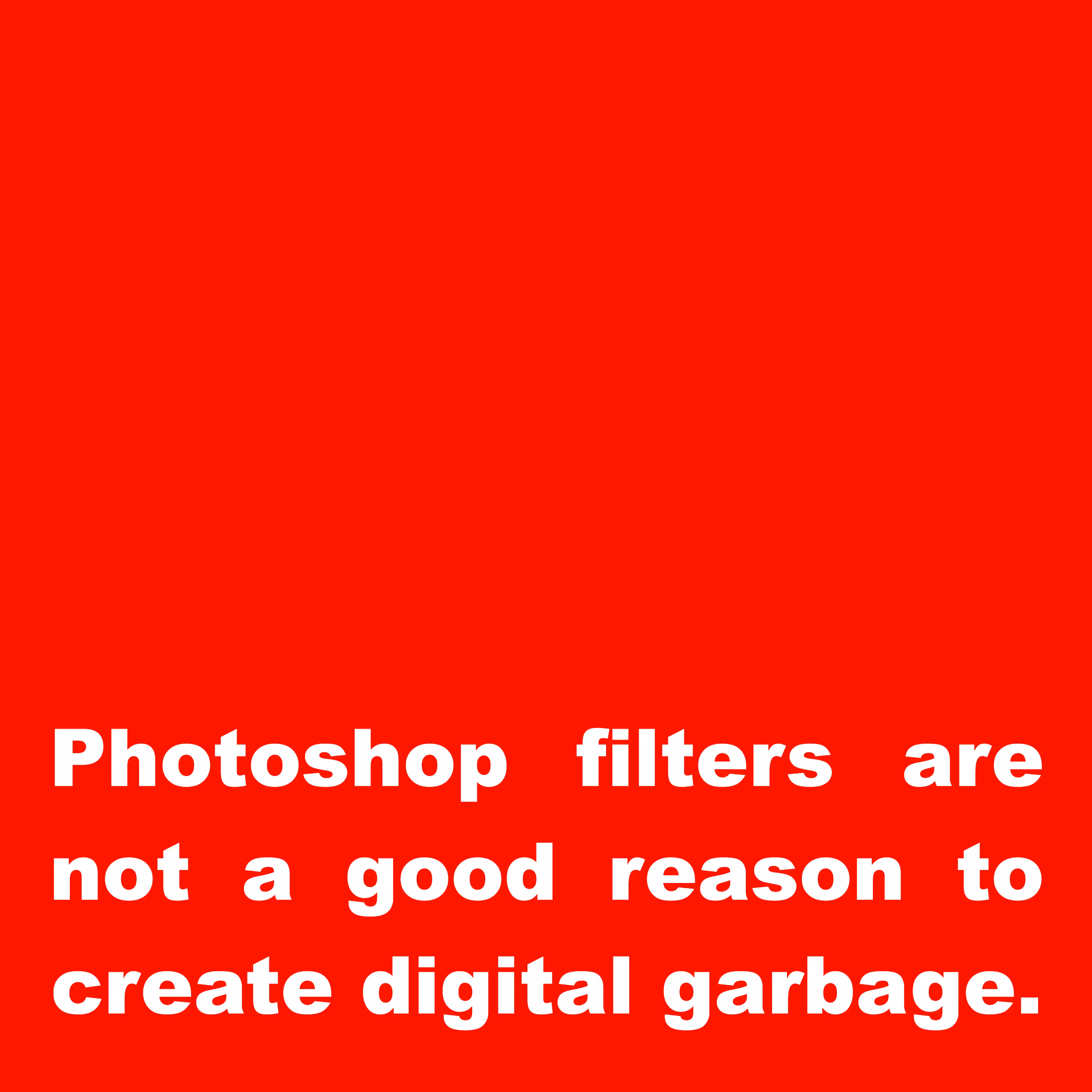 Message about digital garbage