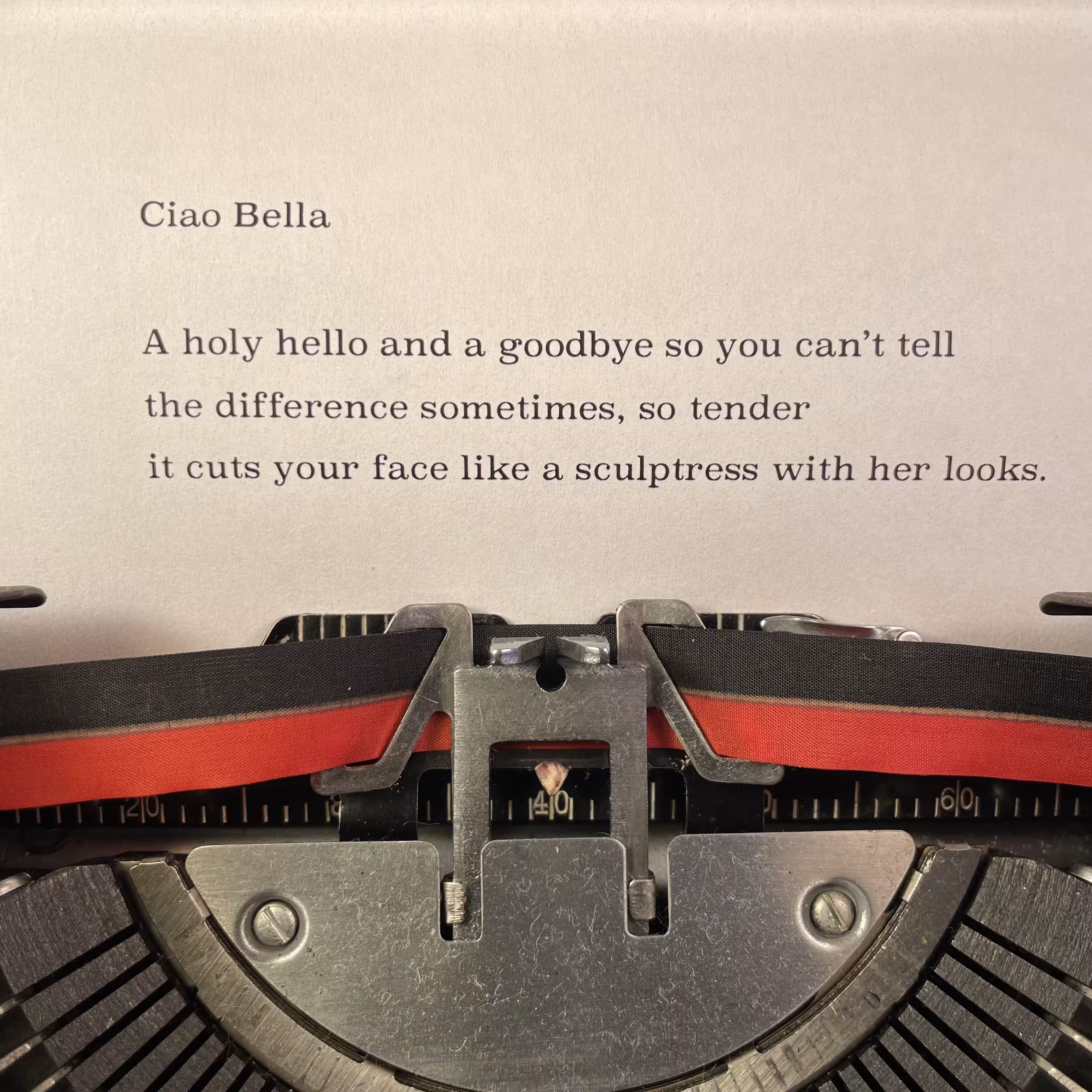 Love Poem Tercets: Ciao Bella