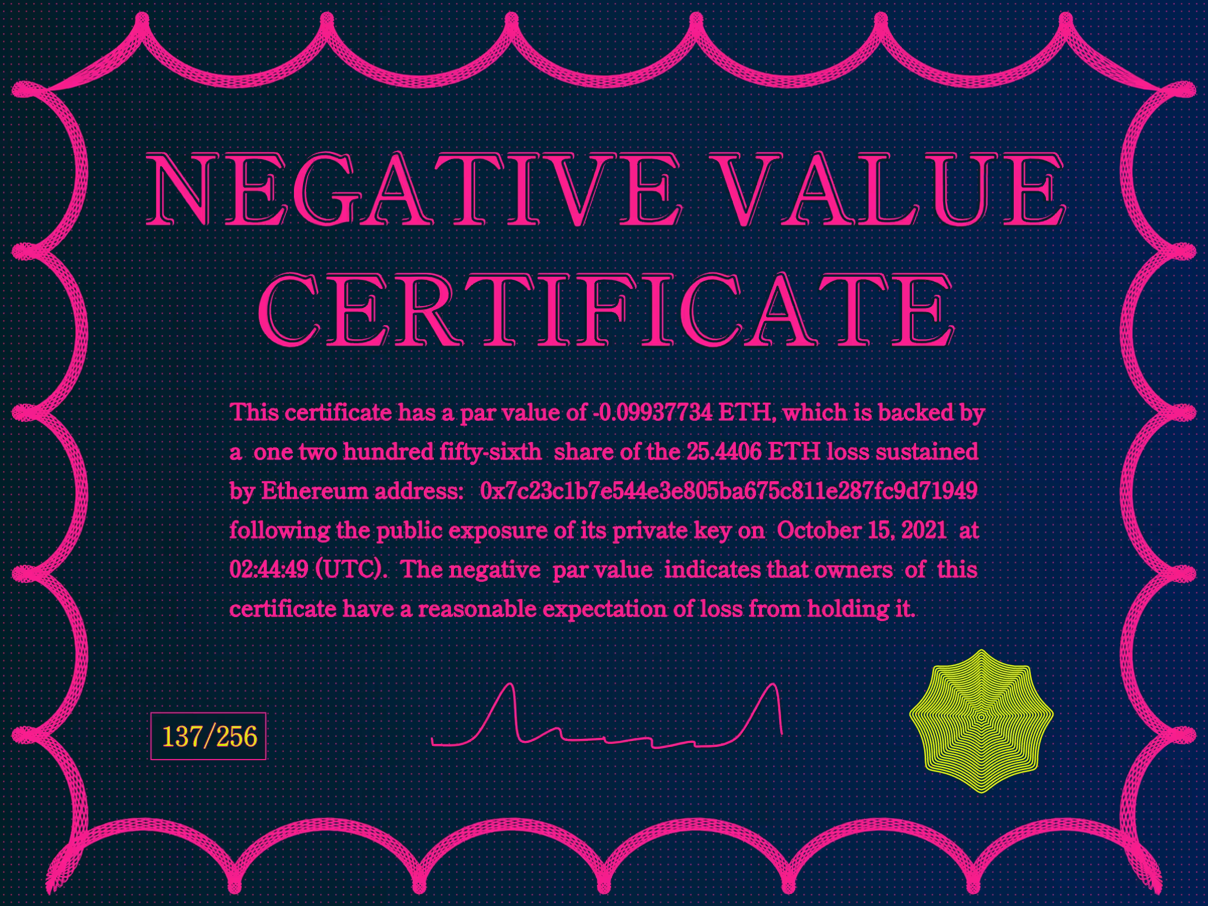 Negative Value Certificate #137 of 256