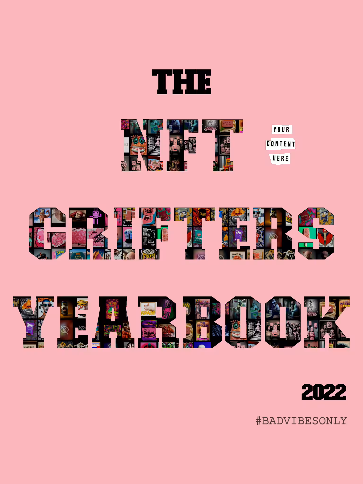 THE NFT GRIFTERS YEARBOOK 2022