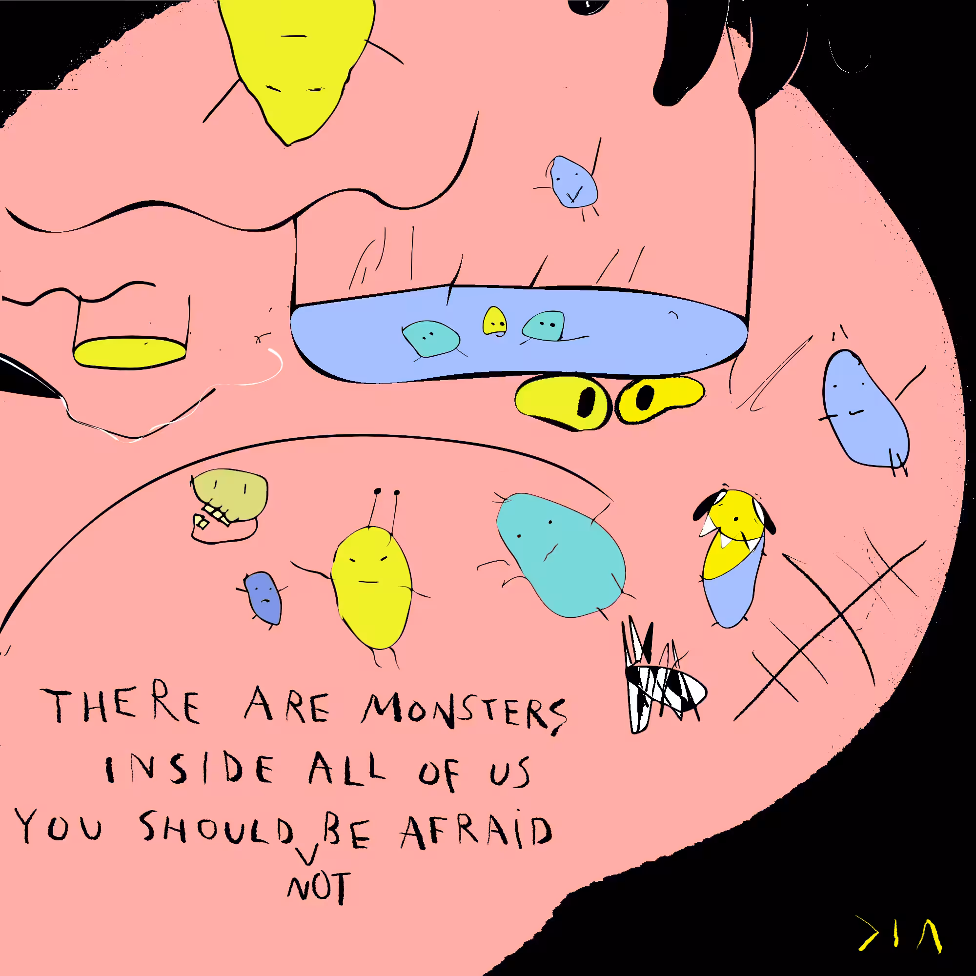 Monsters: Inside you?