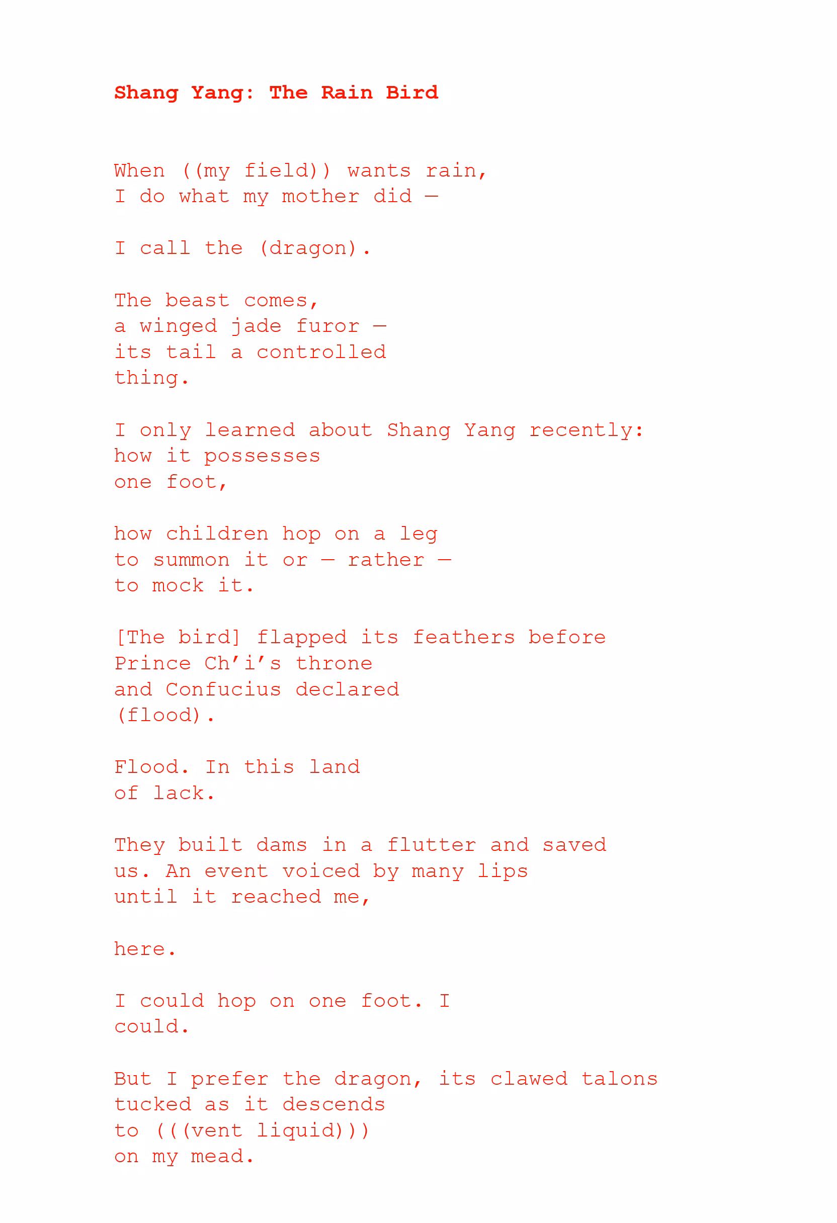 Being Borges: Shang Yang: The Rain Bird: Poem by Ana María Caballero #1