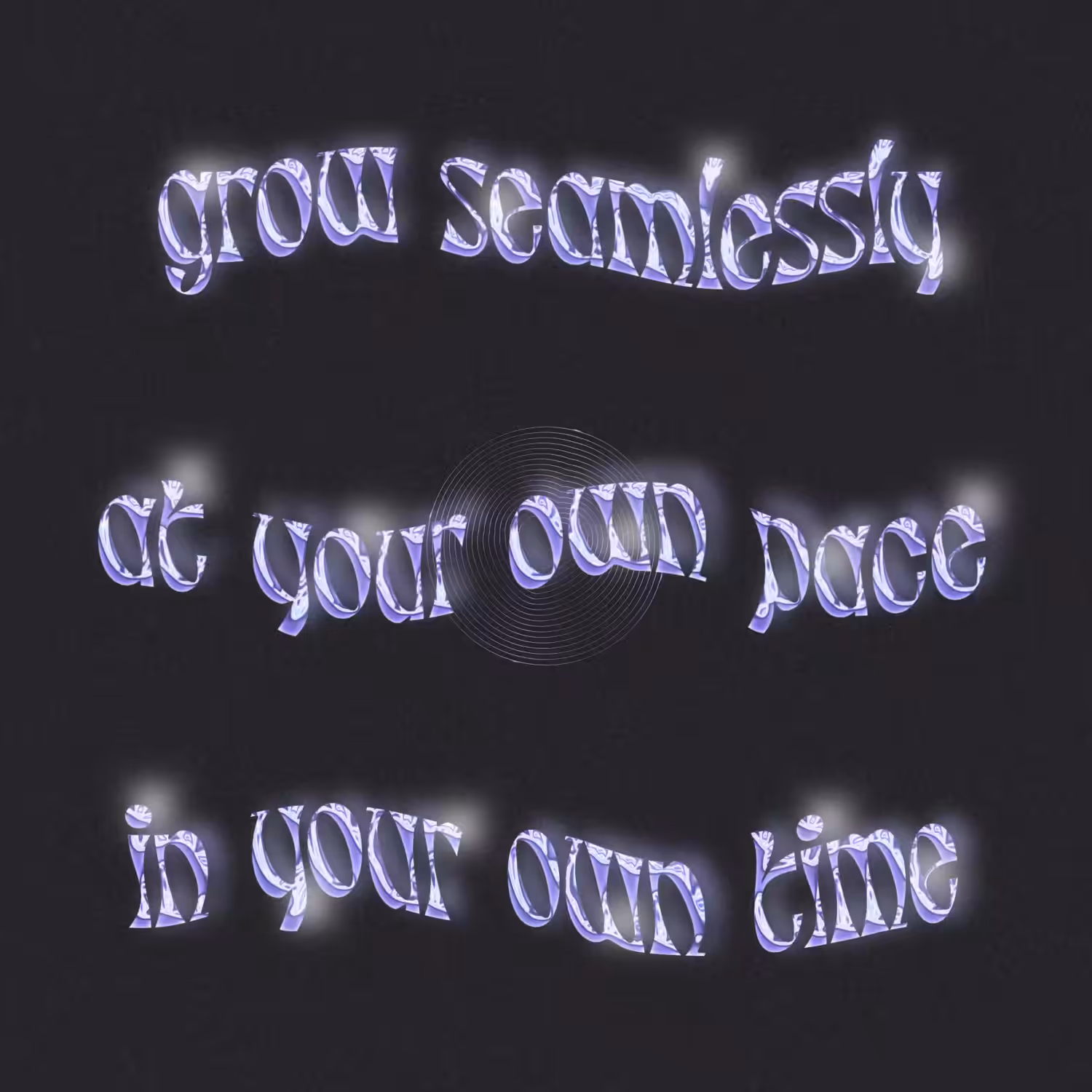 In Your Own Time