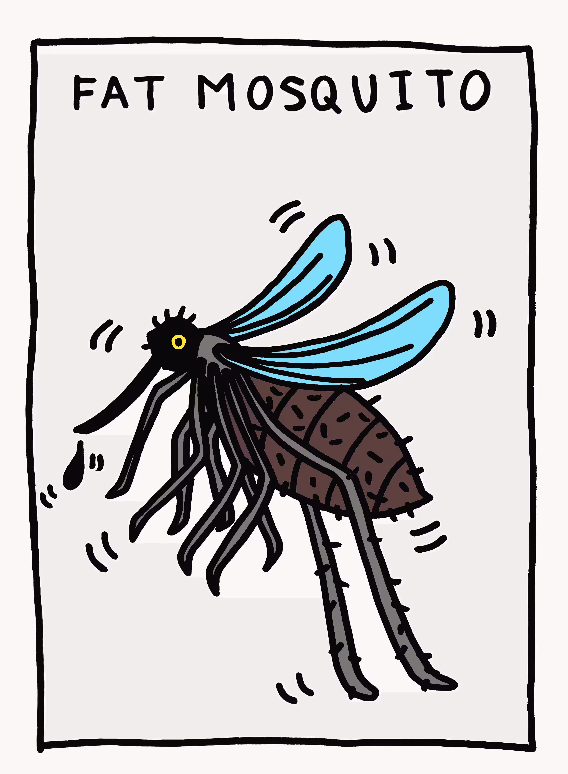 FAT MOSQUITO
