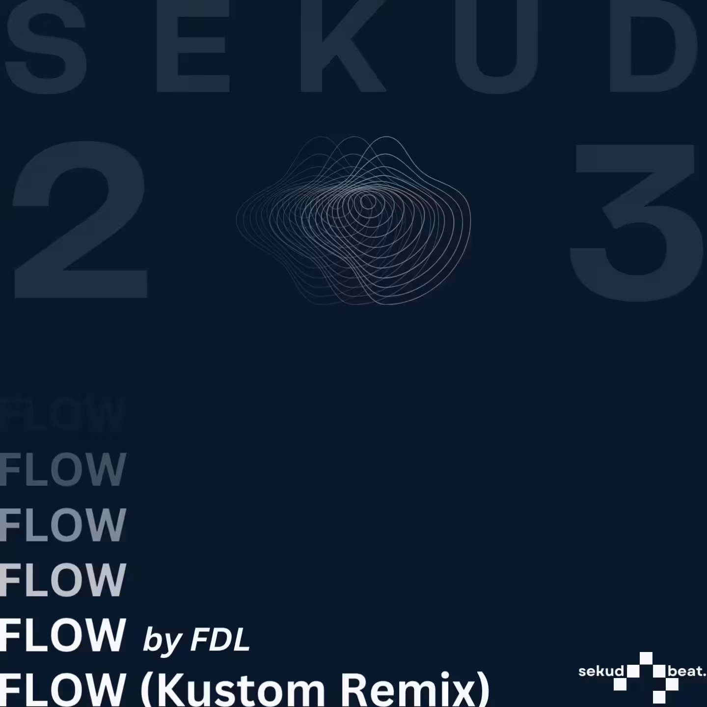 FDL (Prod.) - FLOW (Kustom Remix)
