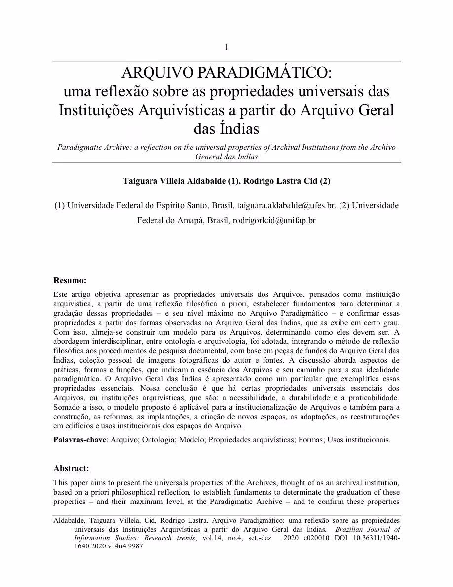 RODRIGOCID: Artigo - BRAJIS - ARQUIVO PARADIGMÁTICO: uma reflexão sobre as propriedades universais das Instituições Arquivísticas a partir do Arquivo Geral das Índias