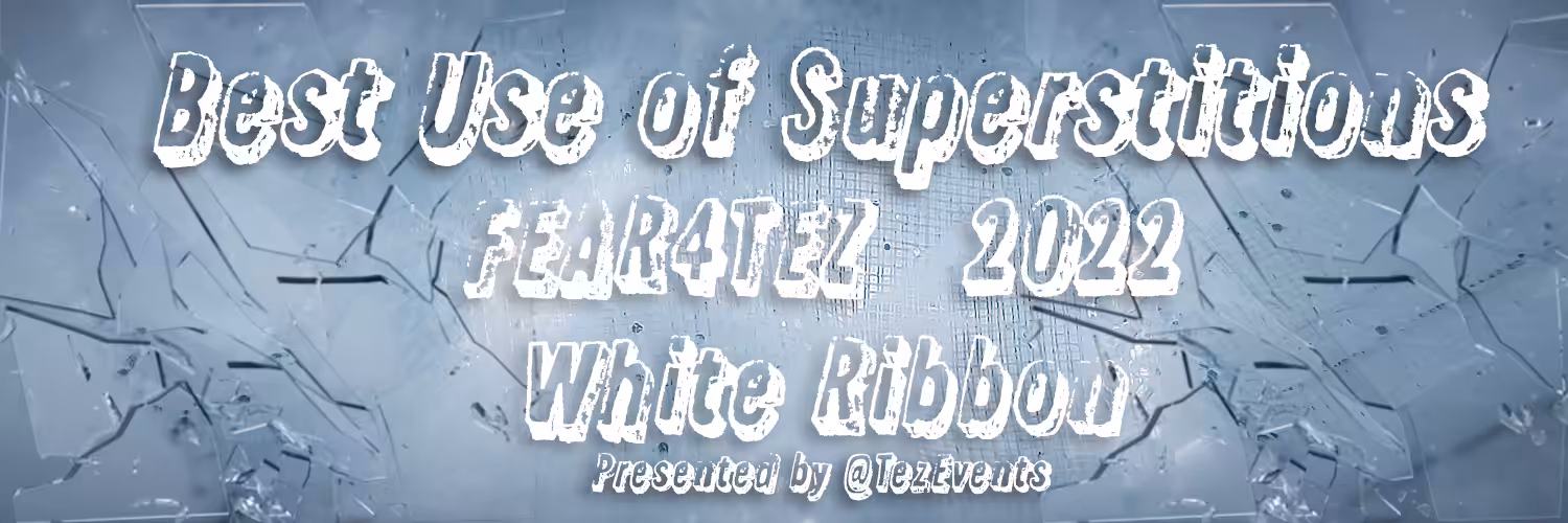 White Ribbon - Best Use of Superstitions