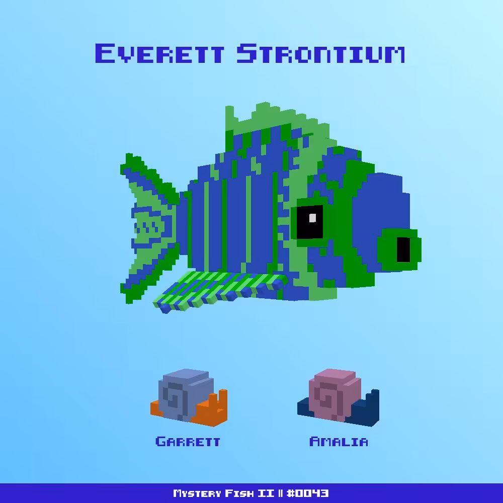 Everett Strontium :: Mystery Fish 0043/1000