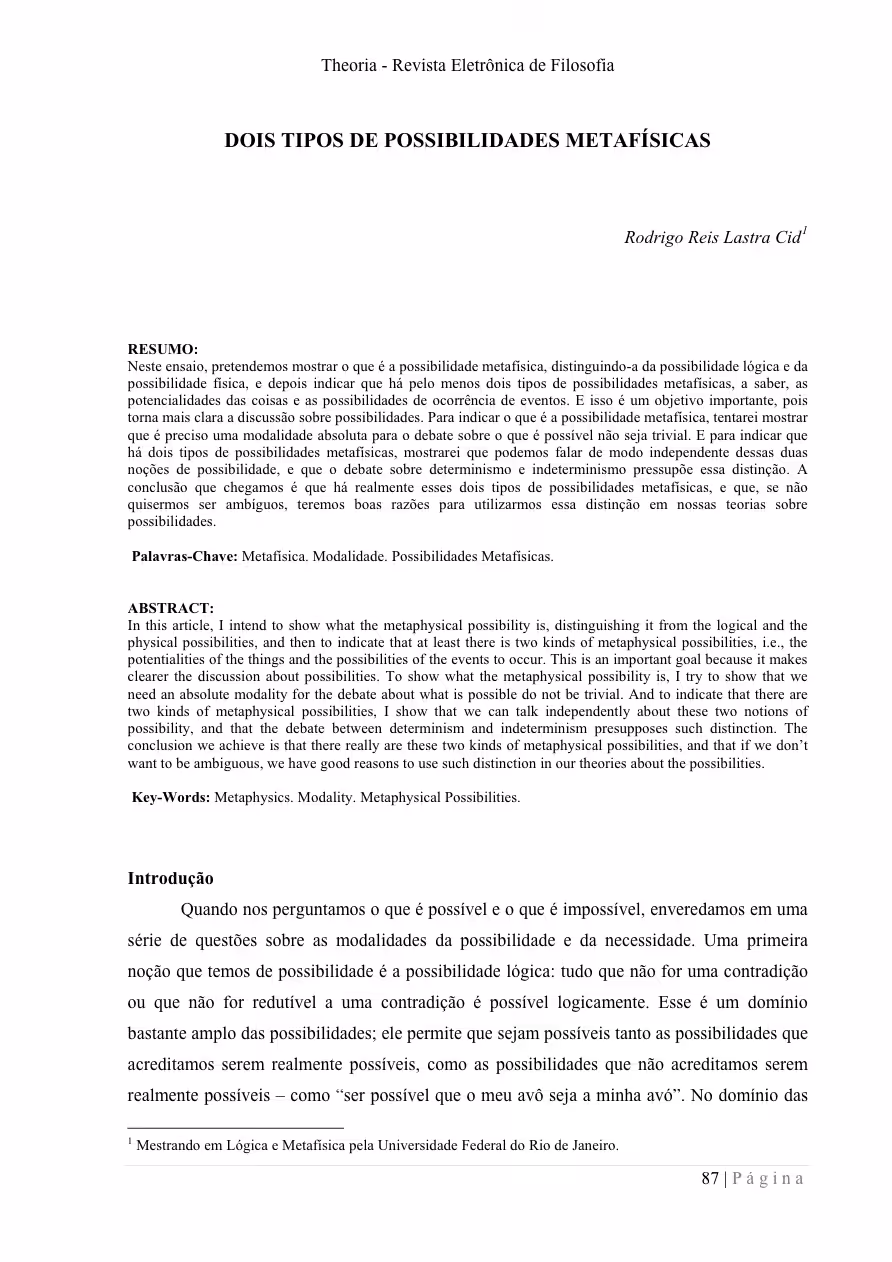 RODRIGOCID: Artigo - Theoria - Dois tipos de possibilidades metafísicas (Two kinds of metaphysical possibilities). THEORIA - REVISTA ELETRÔNICA DE FILOSOFIA,