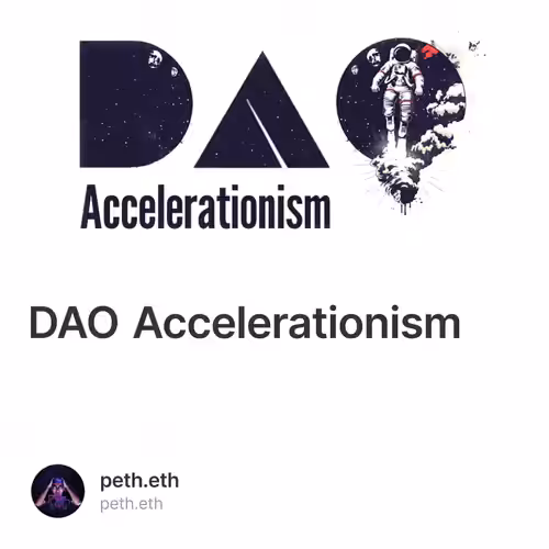 DAO Accelerationism 45