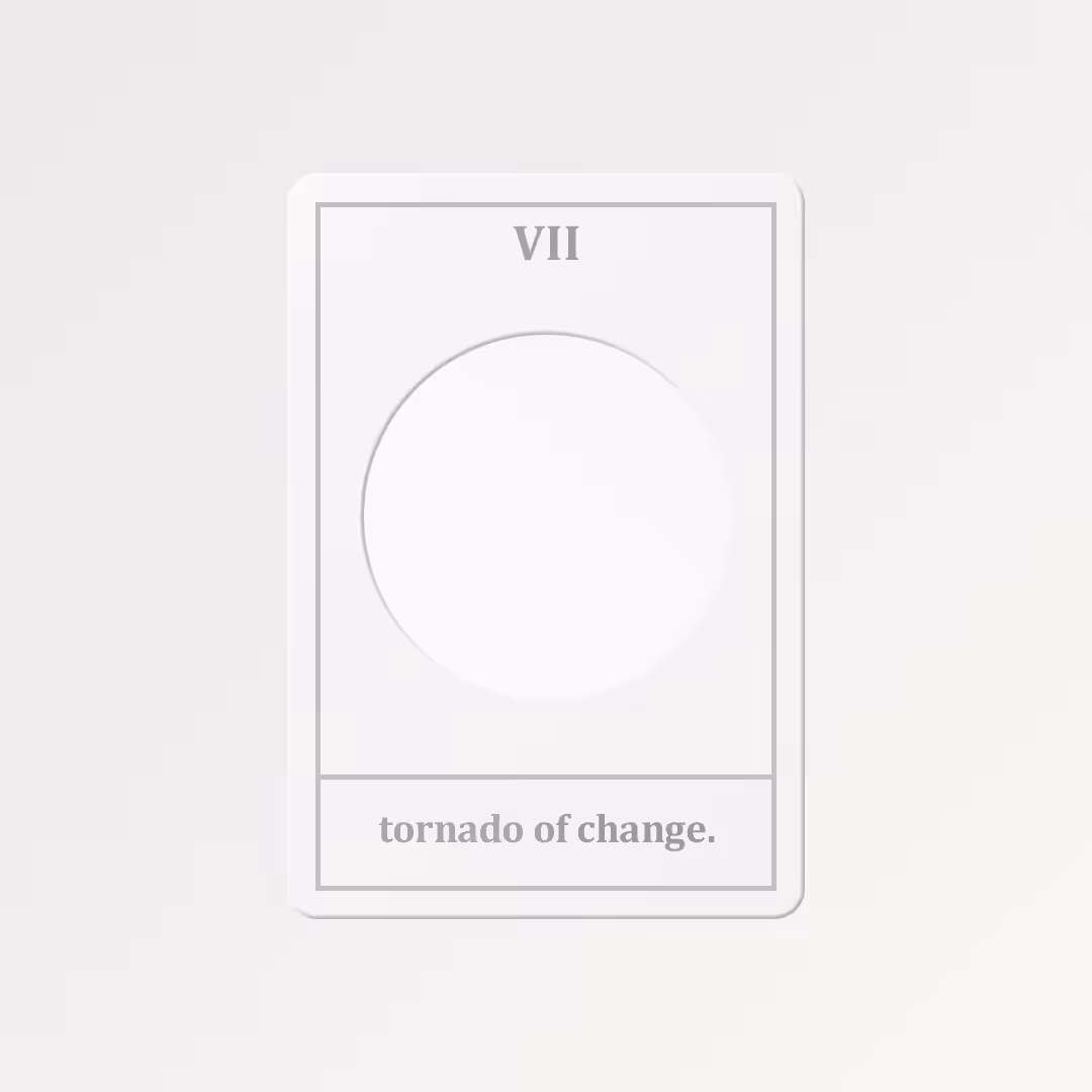 Tornado of change #7
