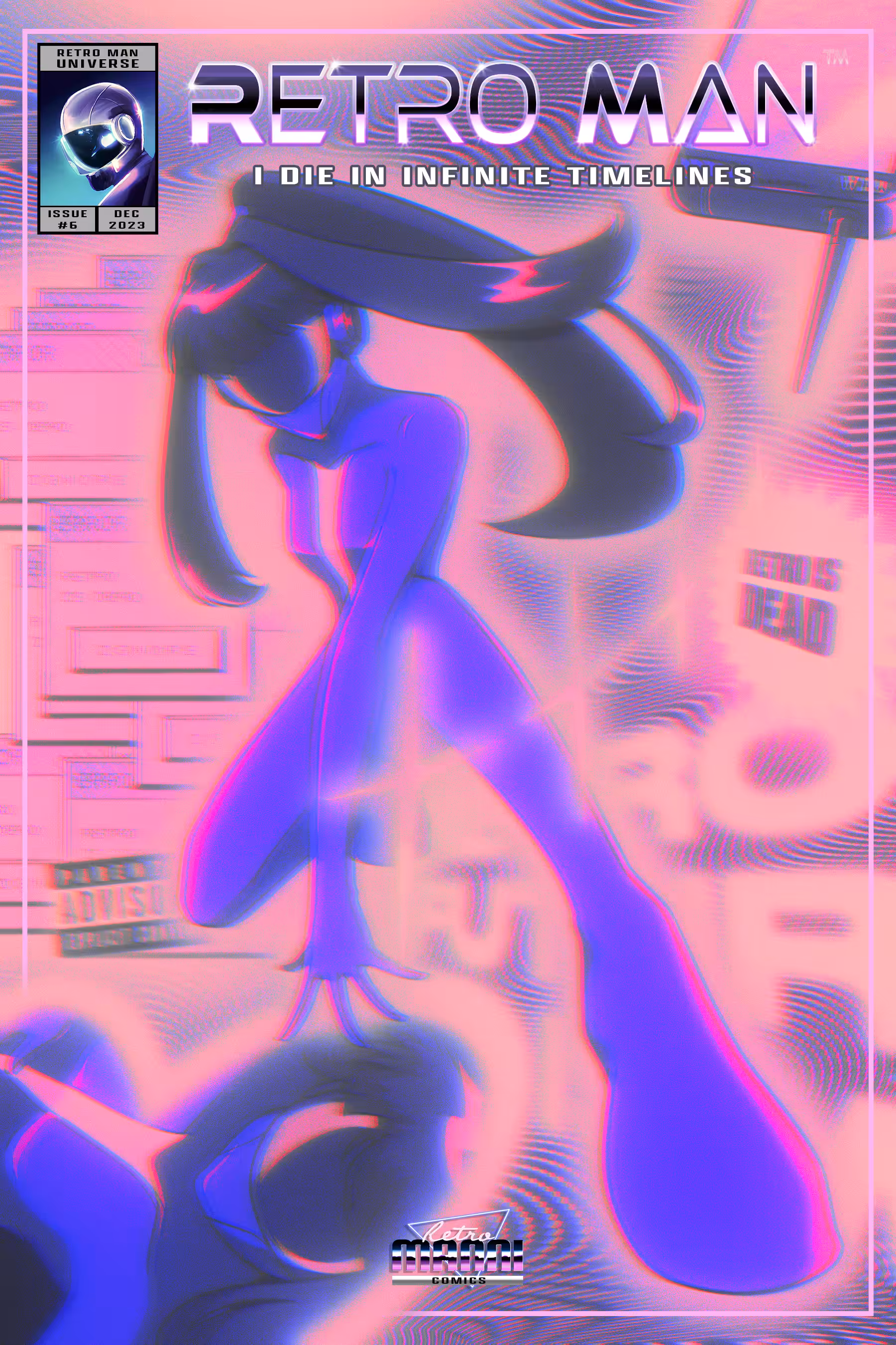 Retro Man™ Issue #6