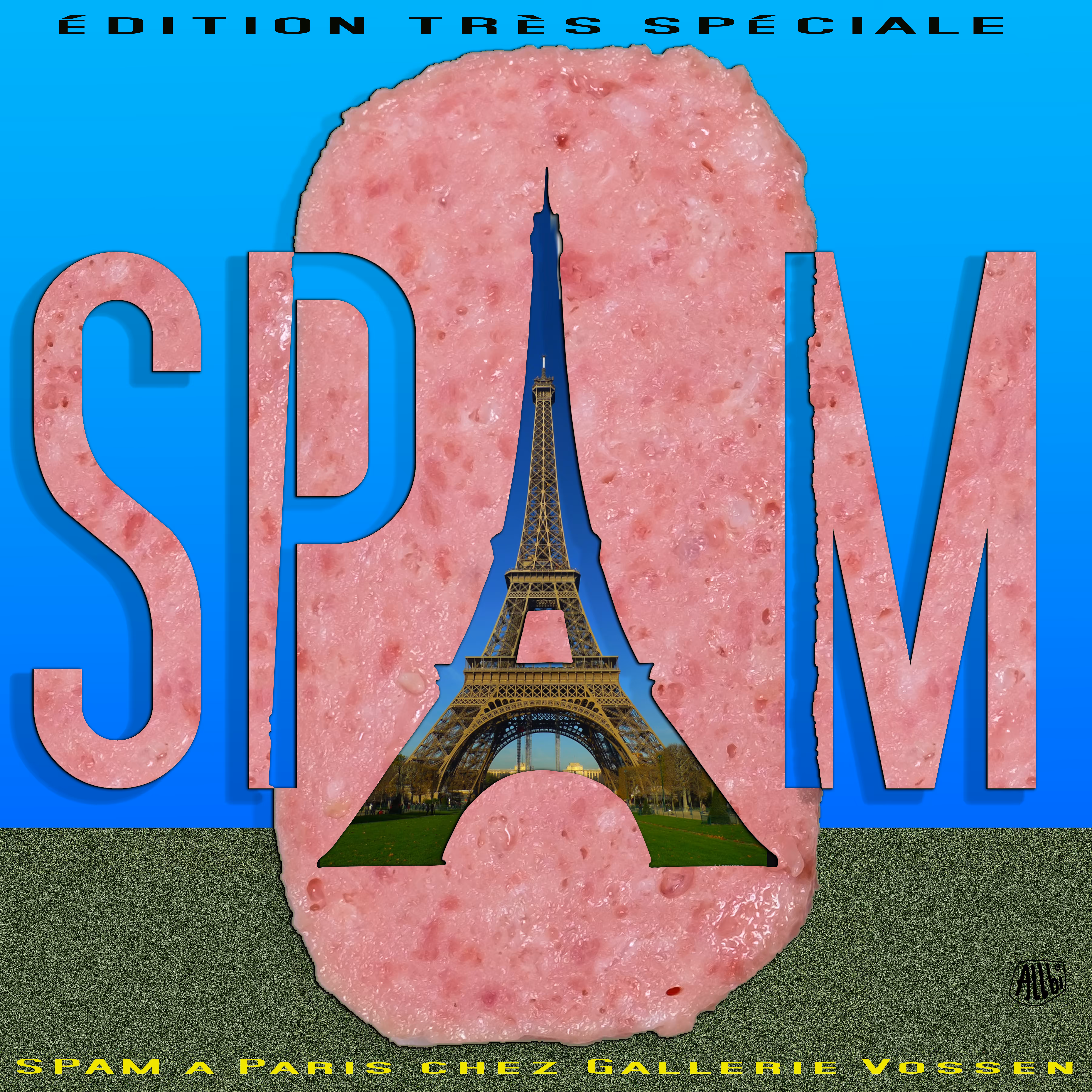 FROM SPAM TO SLOP - SPAM ART: SPAM Paris : édition très spéciale