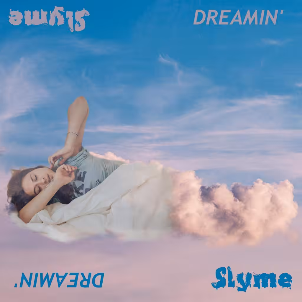 Dreamin'