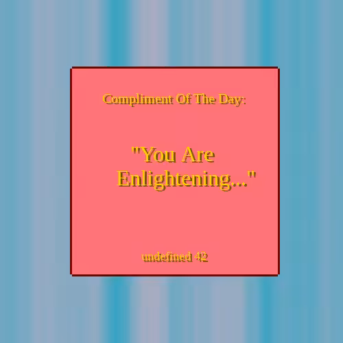 Compliment Of The Day #17