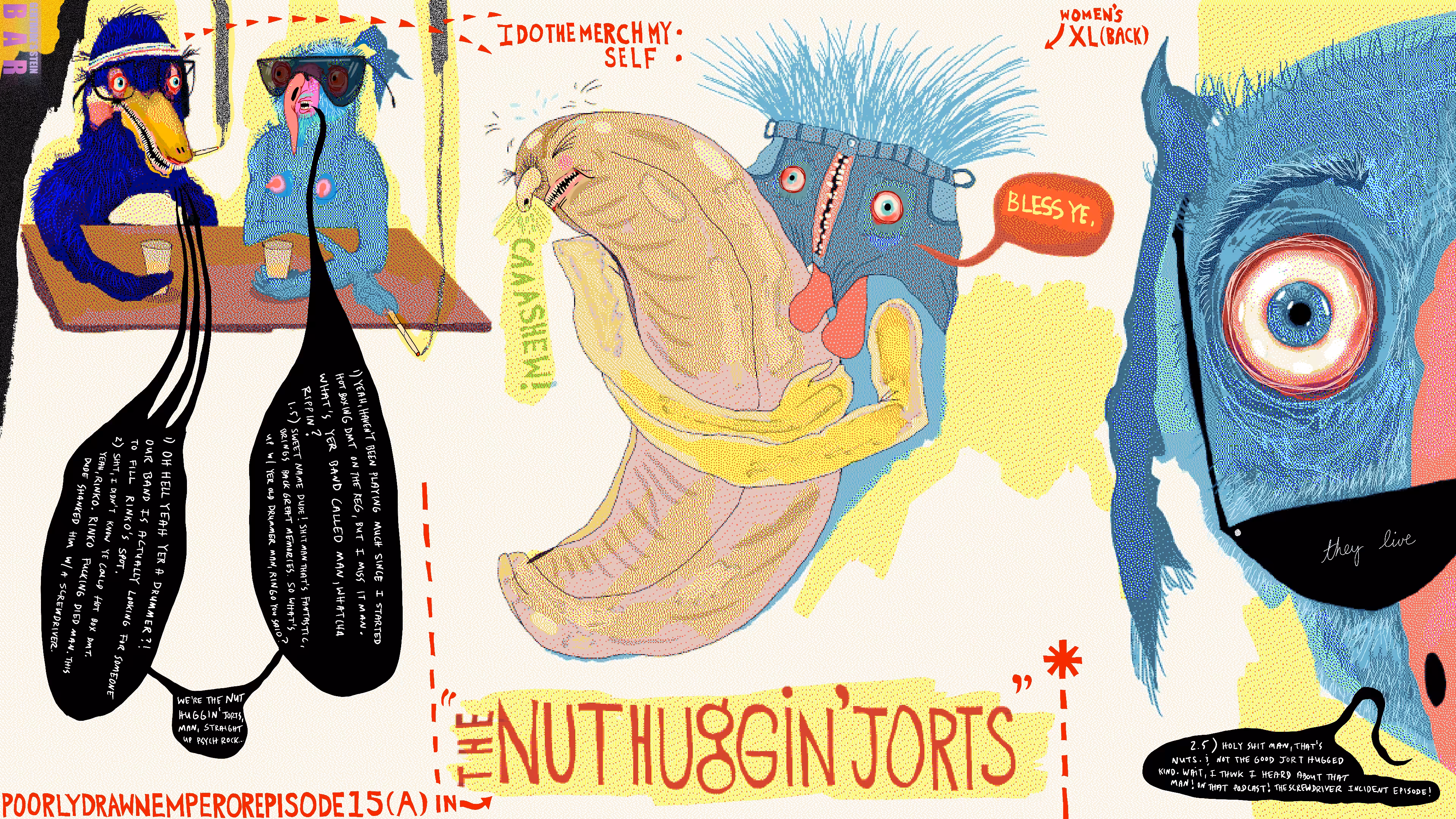 The Poorly Drawn Emperor: P_D_E <E.15a> The Nut Huggin' Jorts-->Screwdriver Incident