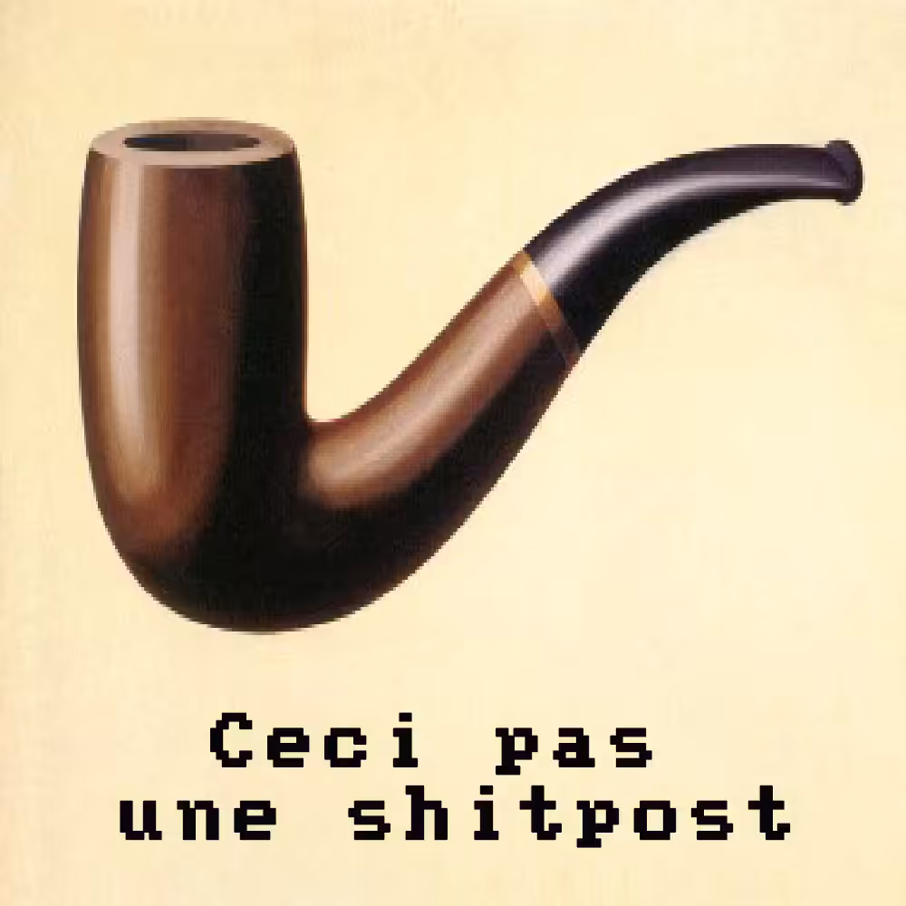 The Sincerity of Shitposts