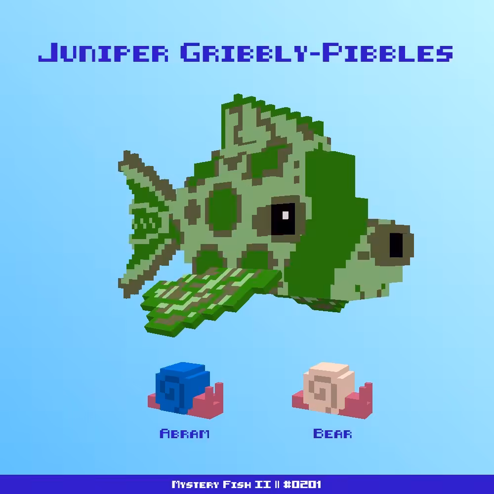 Juniper Gribbly-Pibbles :: Mystery Fish 0201/1000