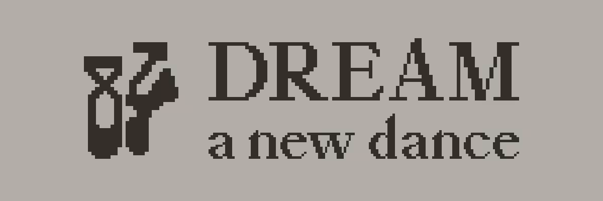 Dream a New Dance