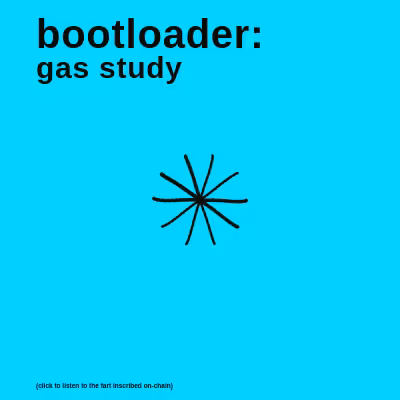 bootloader: gas study #12