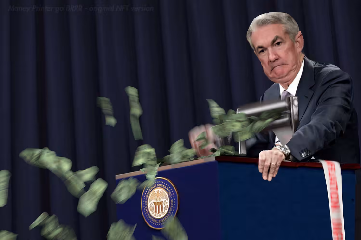 Money Printer go BRRR