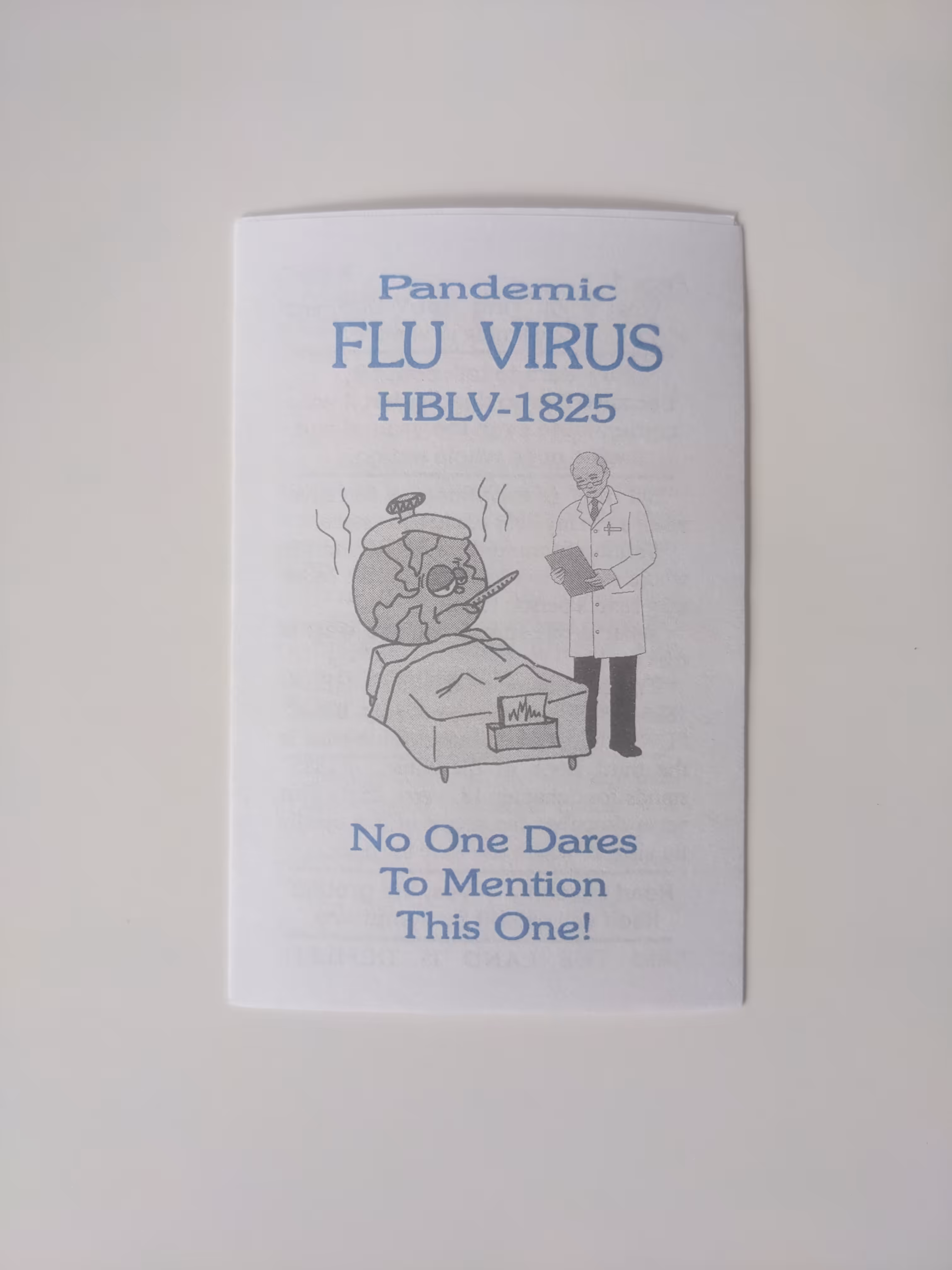 Pandemic Flu Virus HBLV-1825