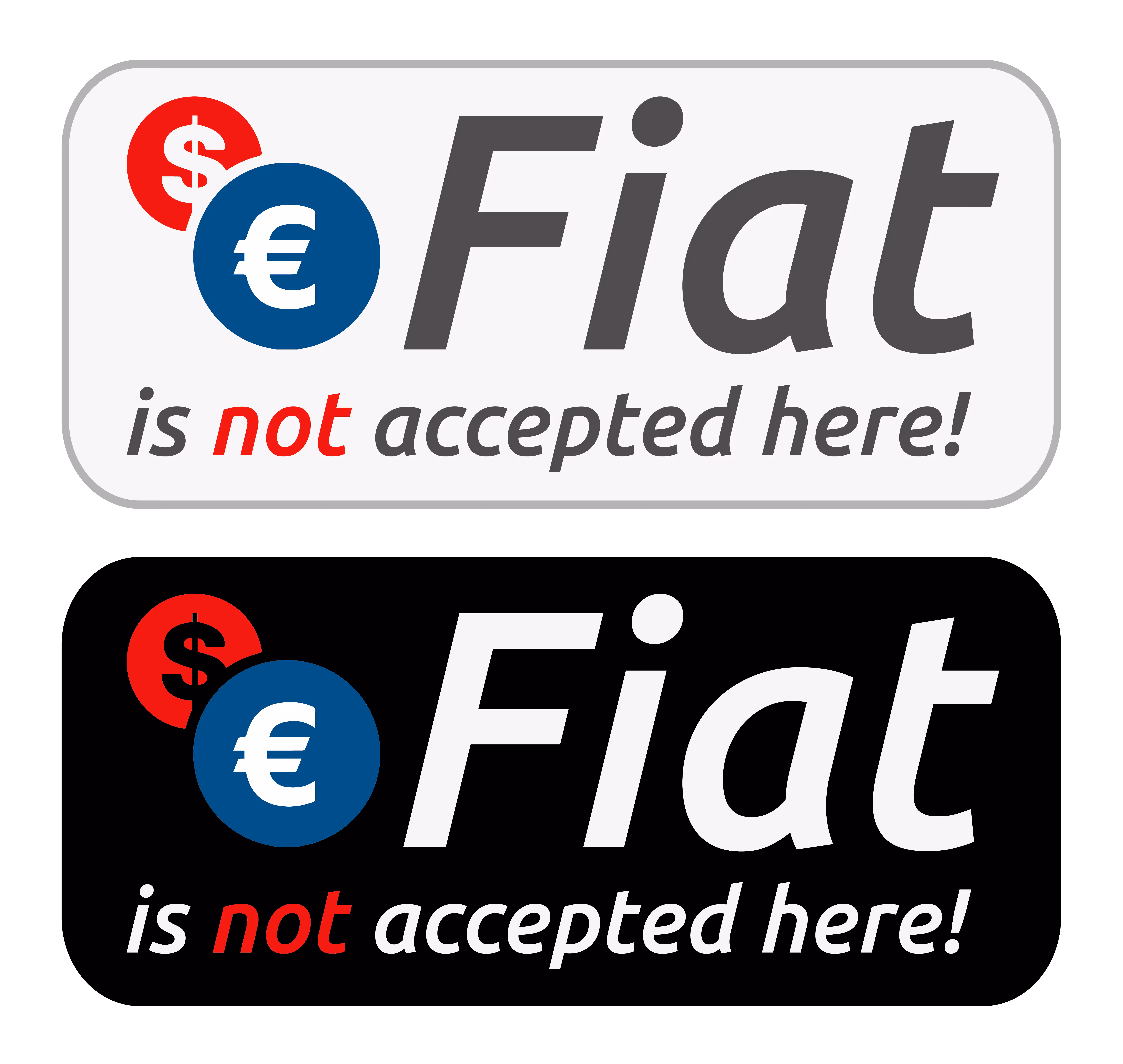 Fiat is NOT accepted here!