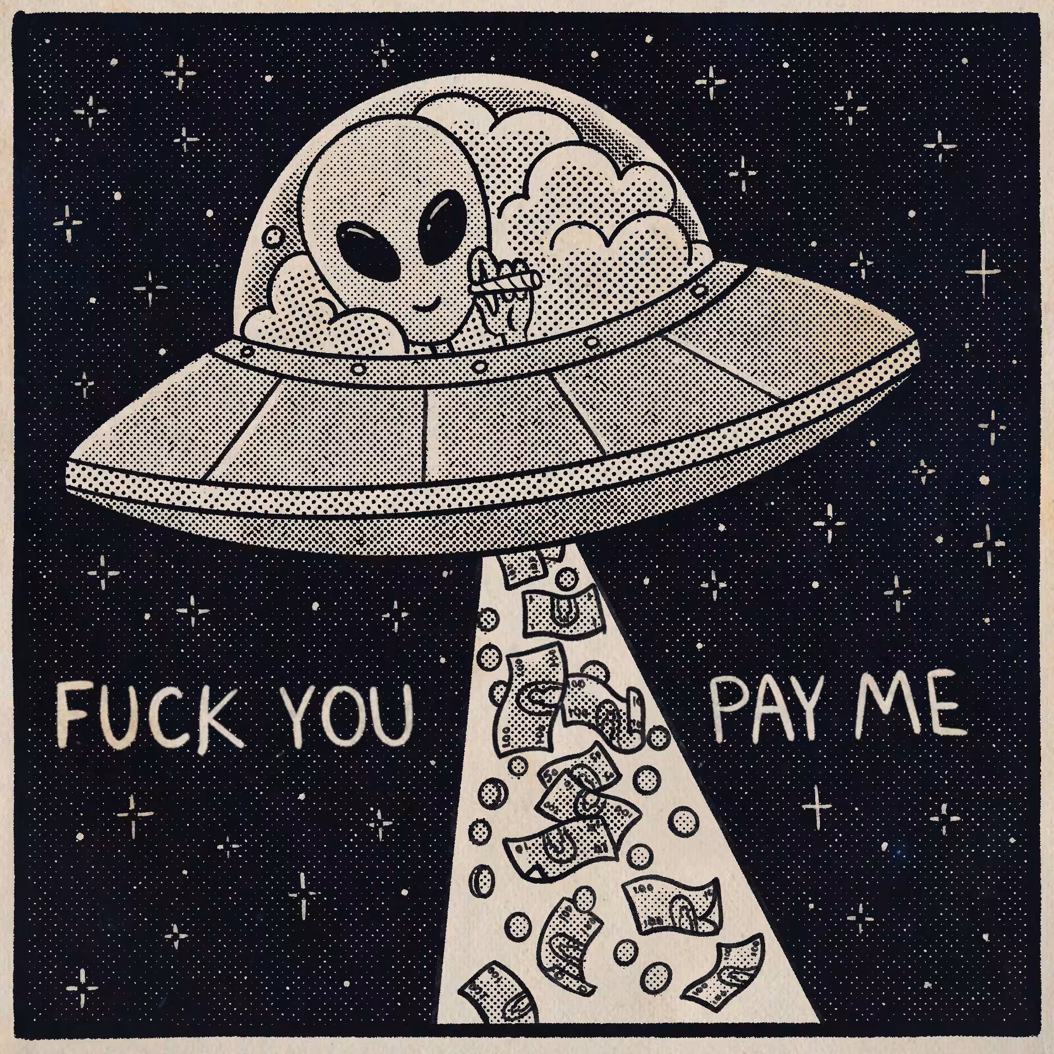 Fuck you, pay me