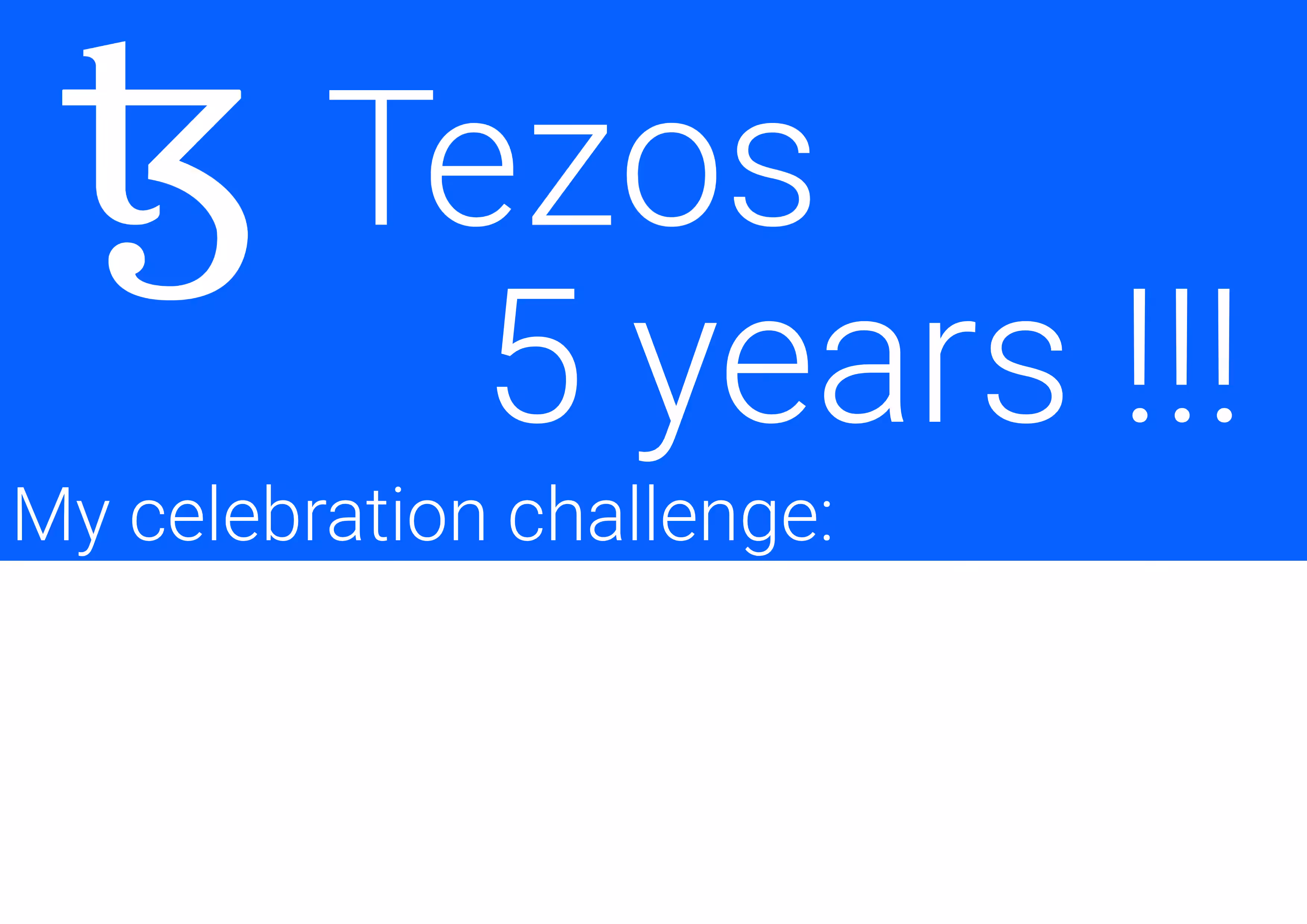 Tezos Five Year Celebration Challenge