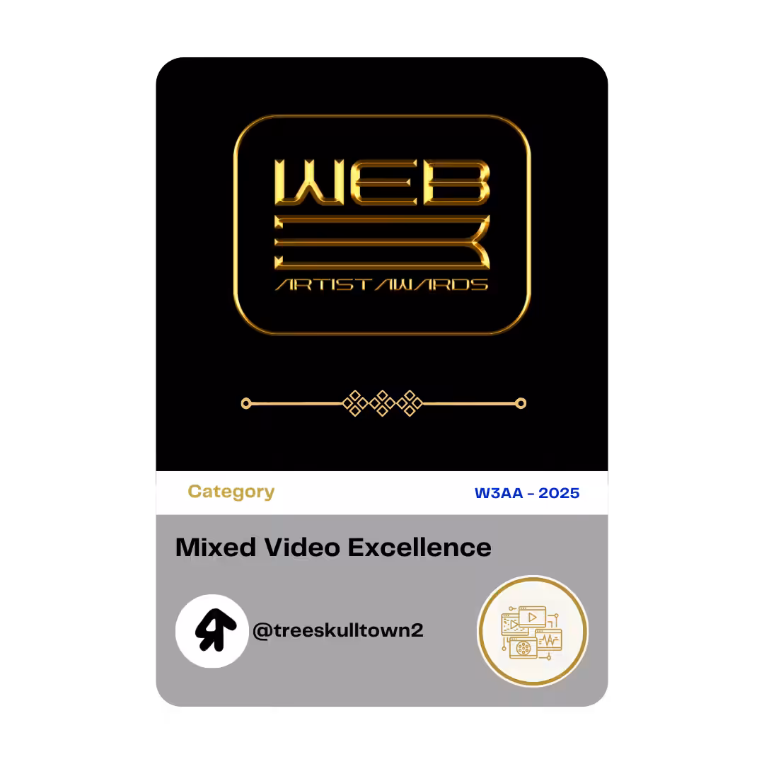 Award 11 - Mixed Video - @treeskulltown2