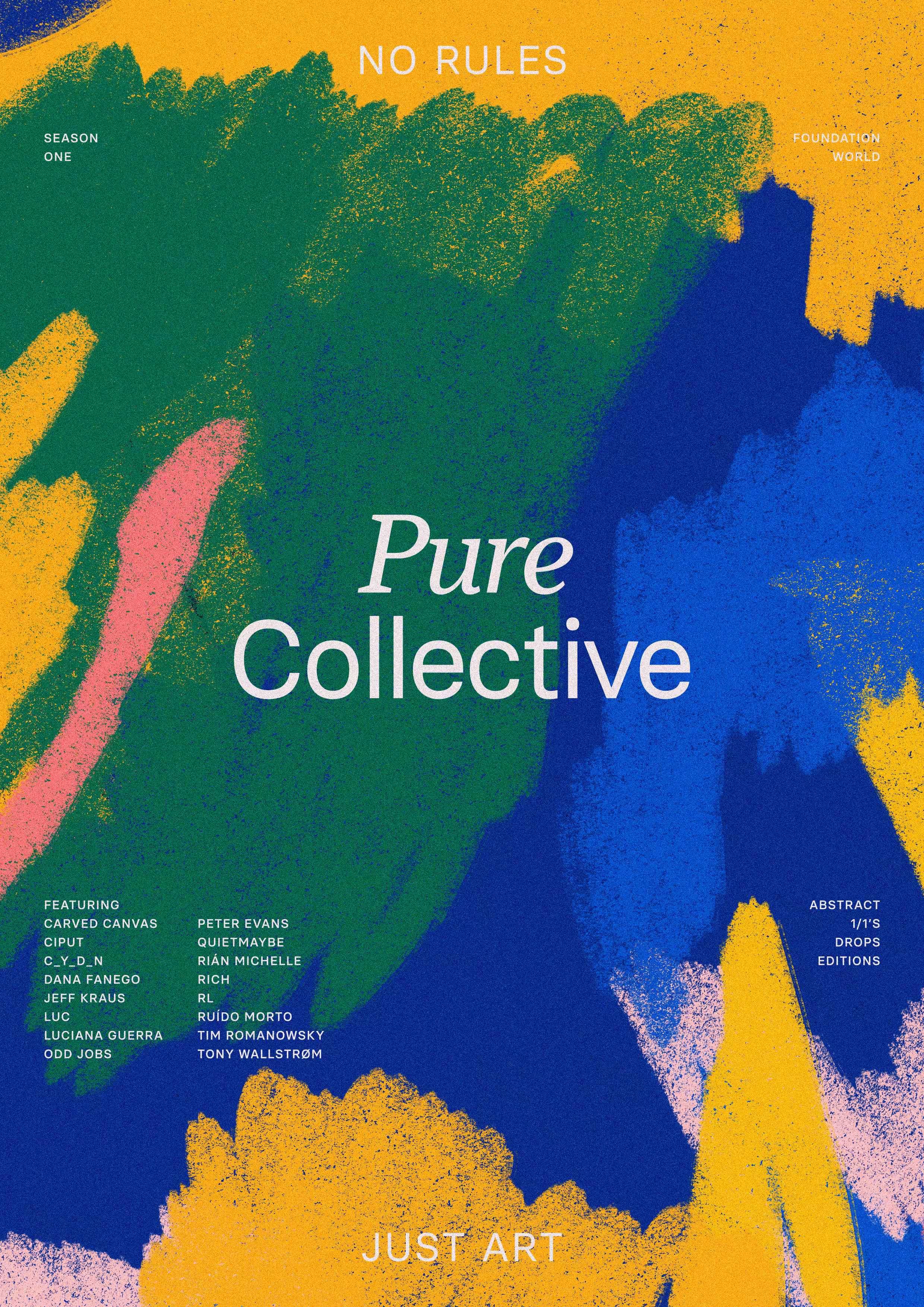 Pure Collective - S1 Poster