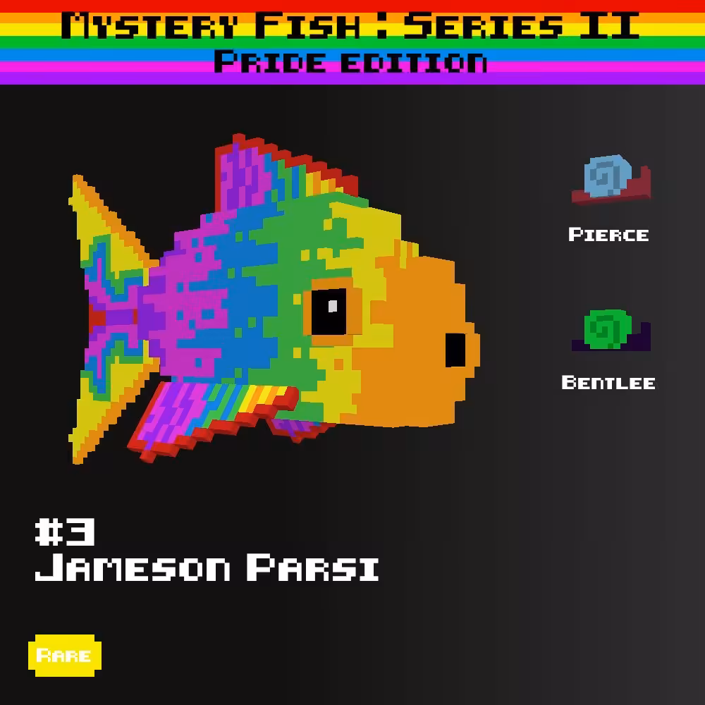 Jameson Parsi :: Mystery Fish : Pride Edition #3