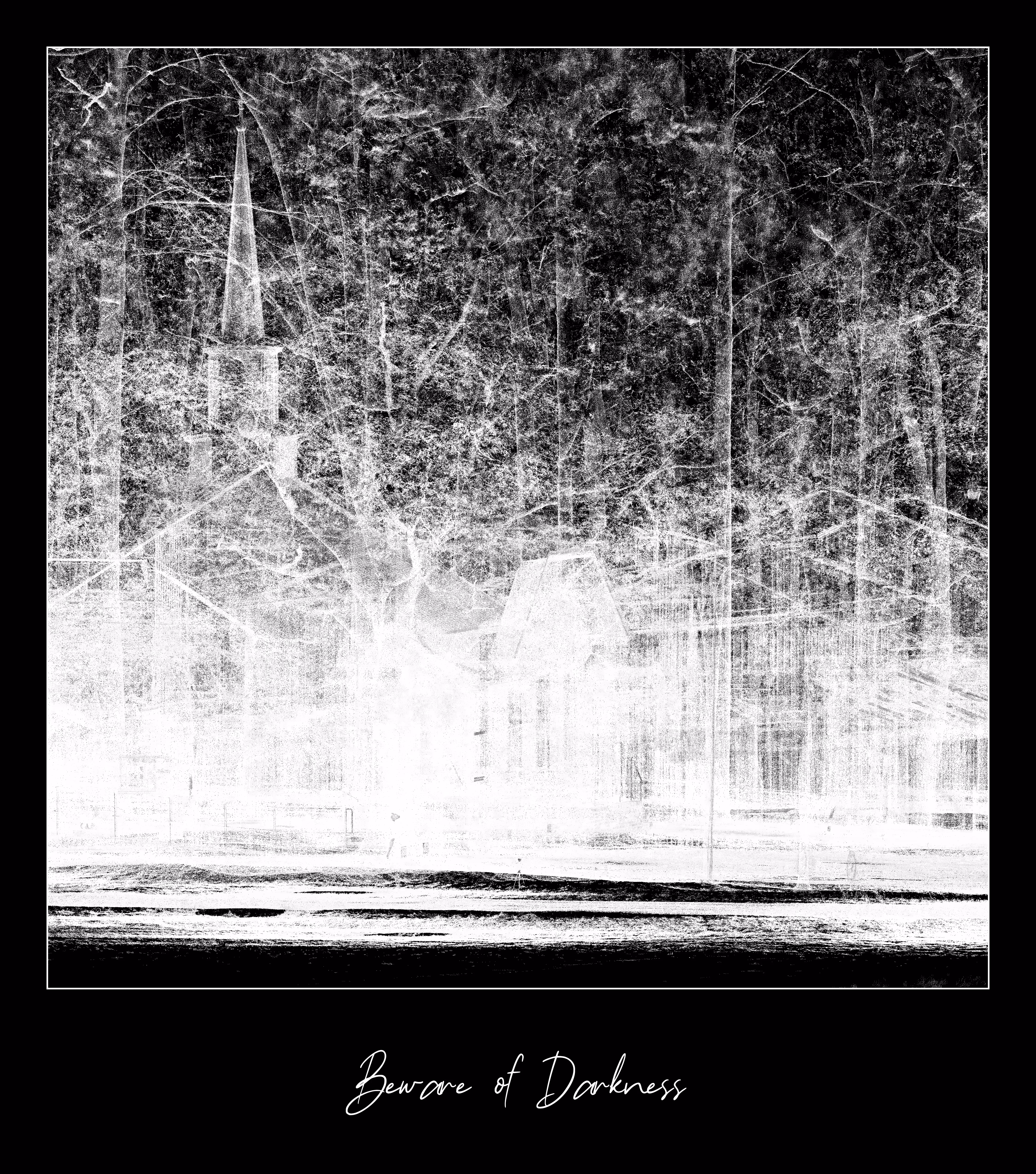 Beware of Darkness