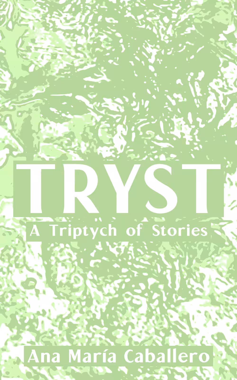 TRYST