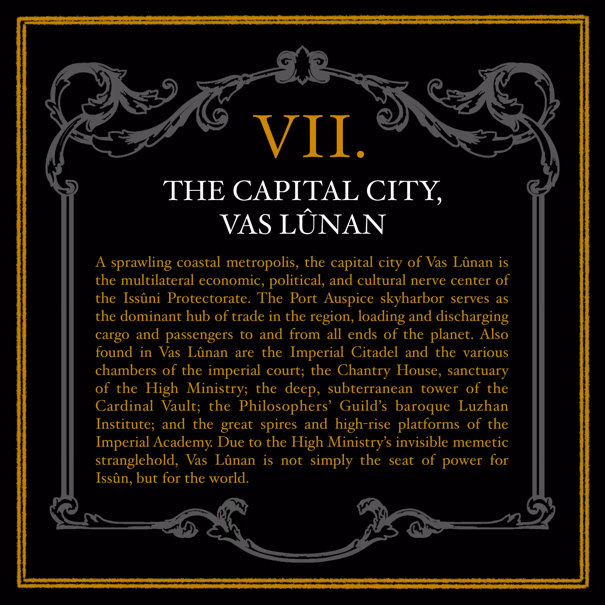 The Capital City, Vas Lûnan