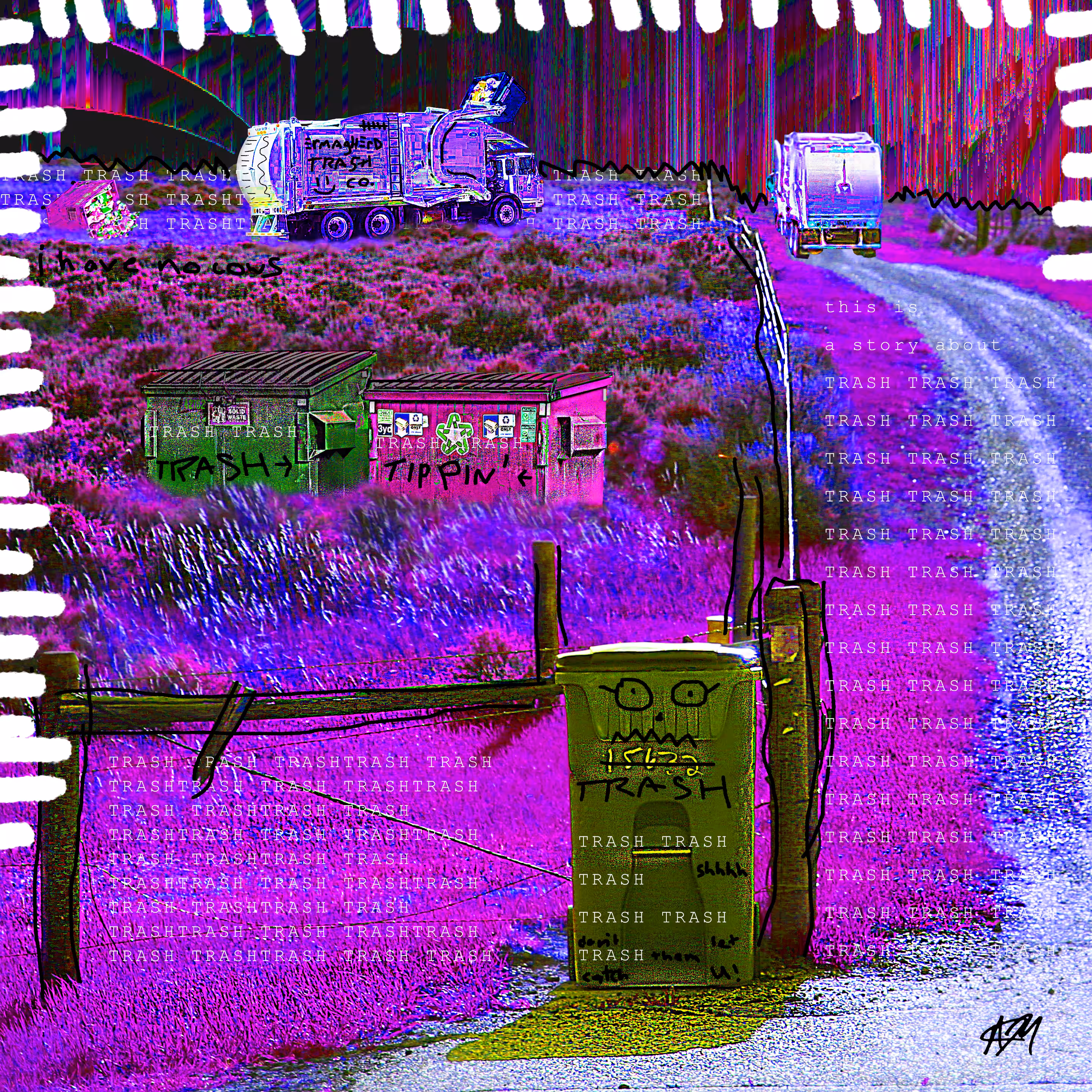 TRASH TIPPIN'