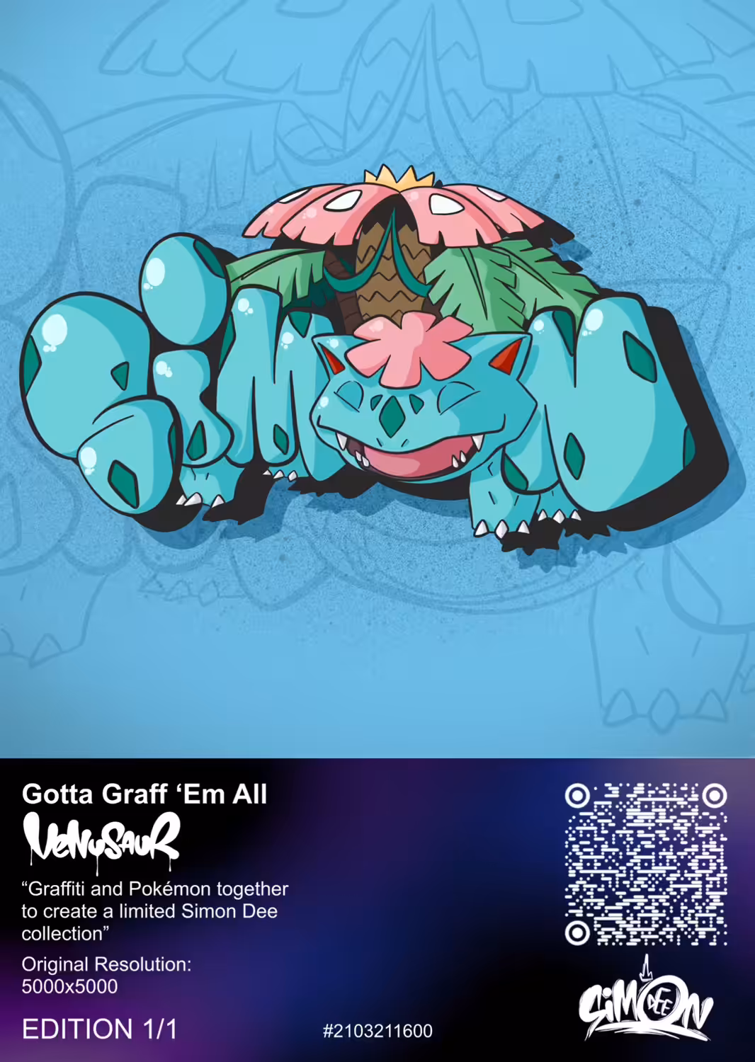 Gotta Graff 'Em All: Venusaur