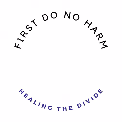 First Do No Harm
