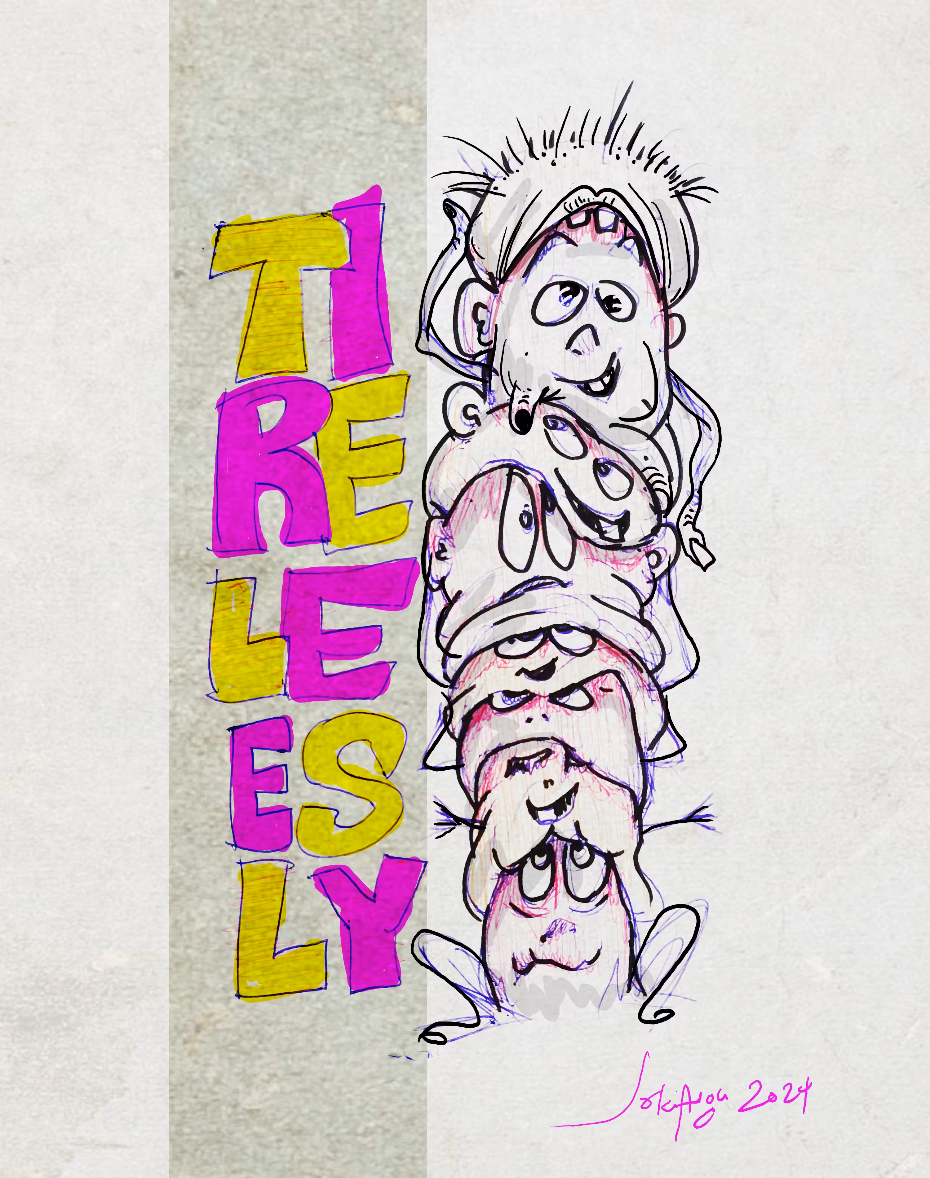 tirelessly