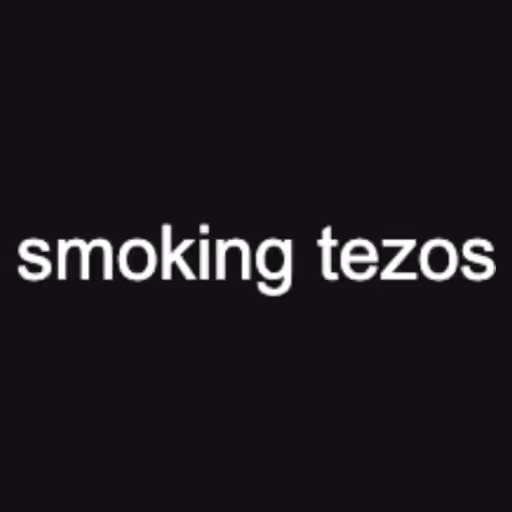 smoking tezos...