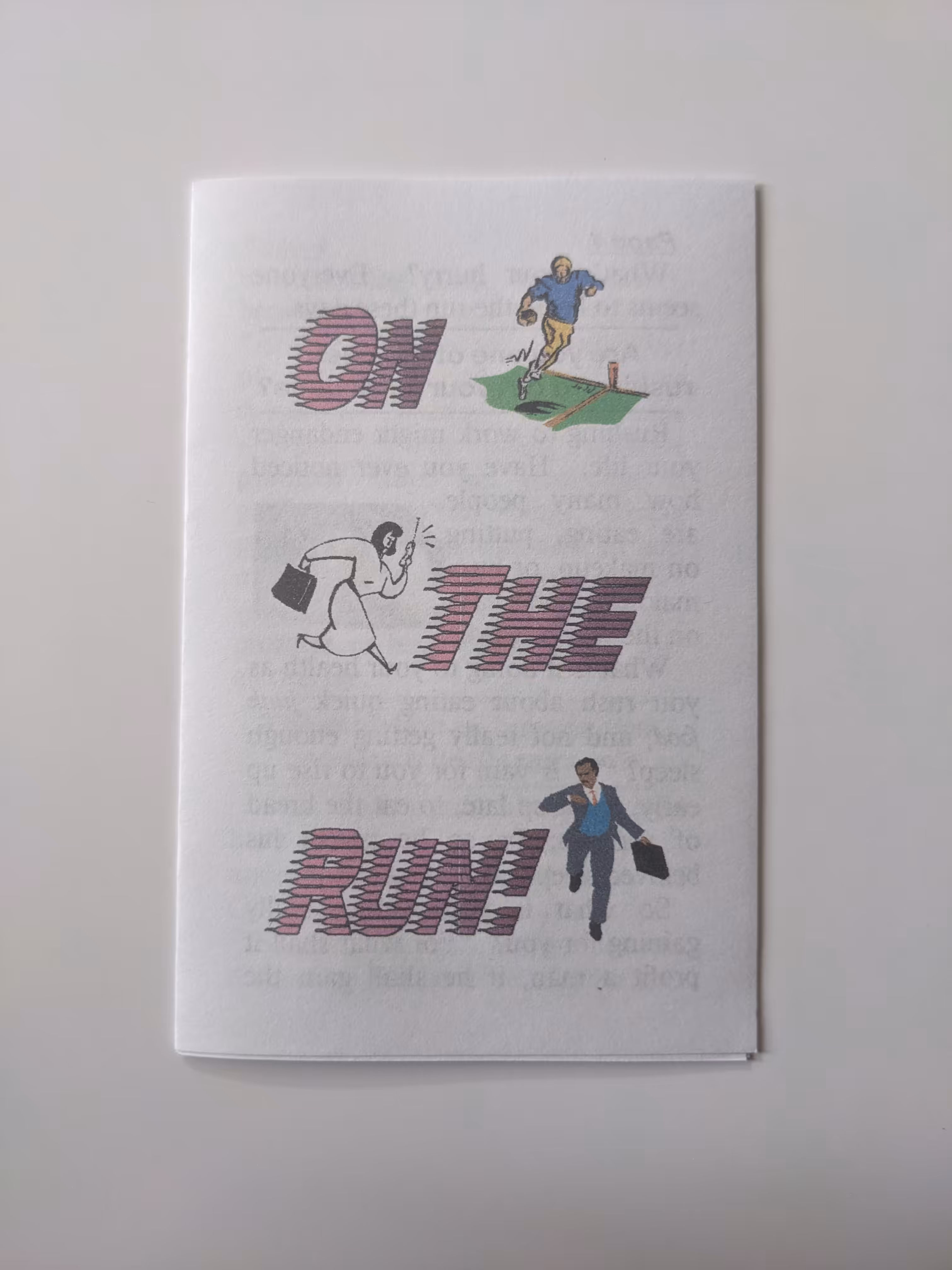 On The Run!