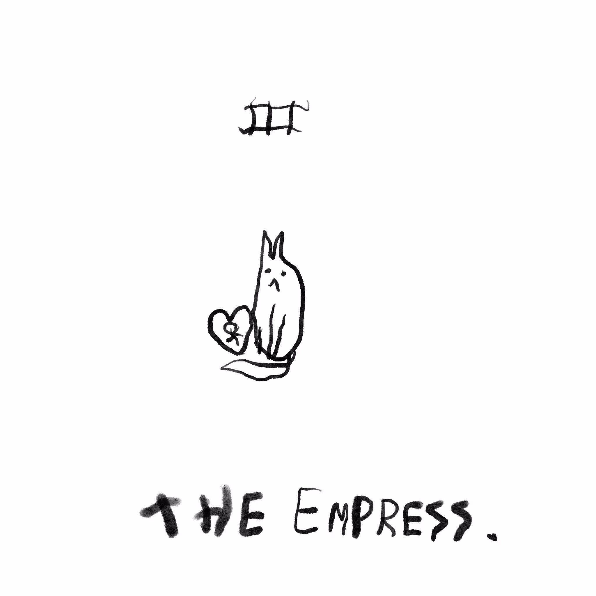 The Empress.