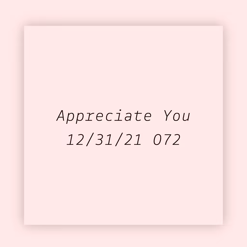 Appreciate You 072