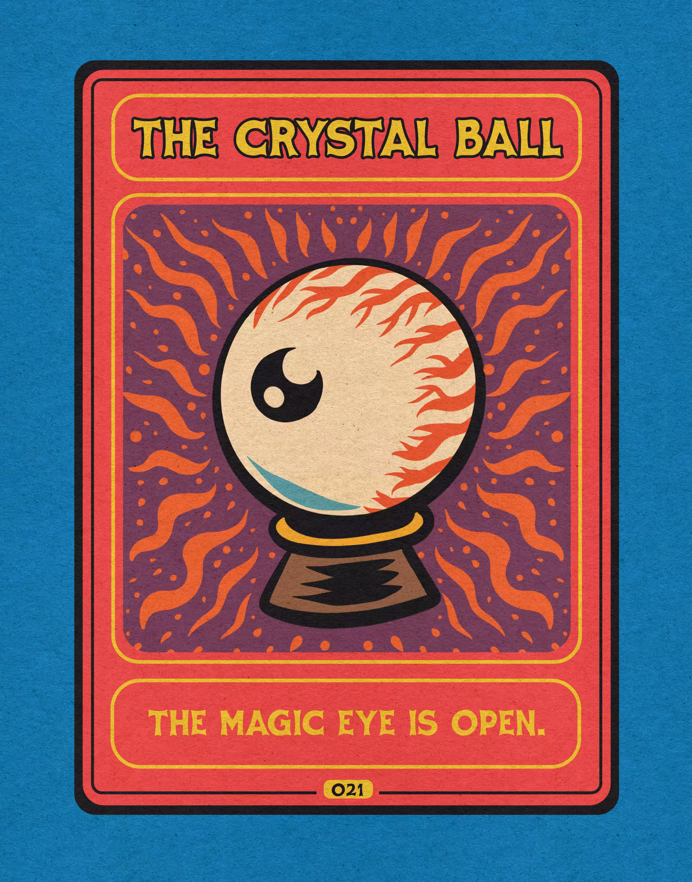 #021 / The Crystal Ball