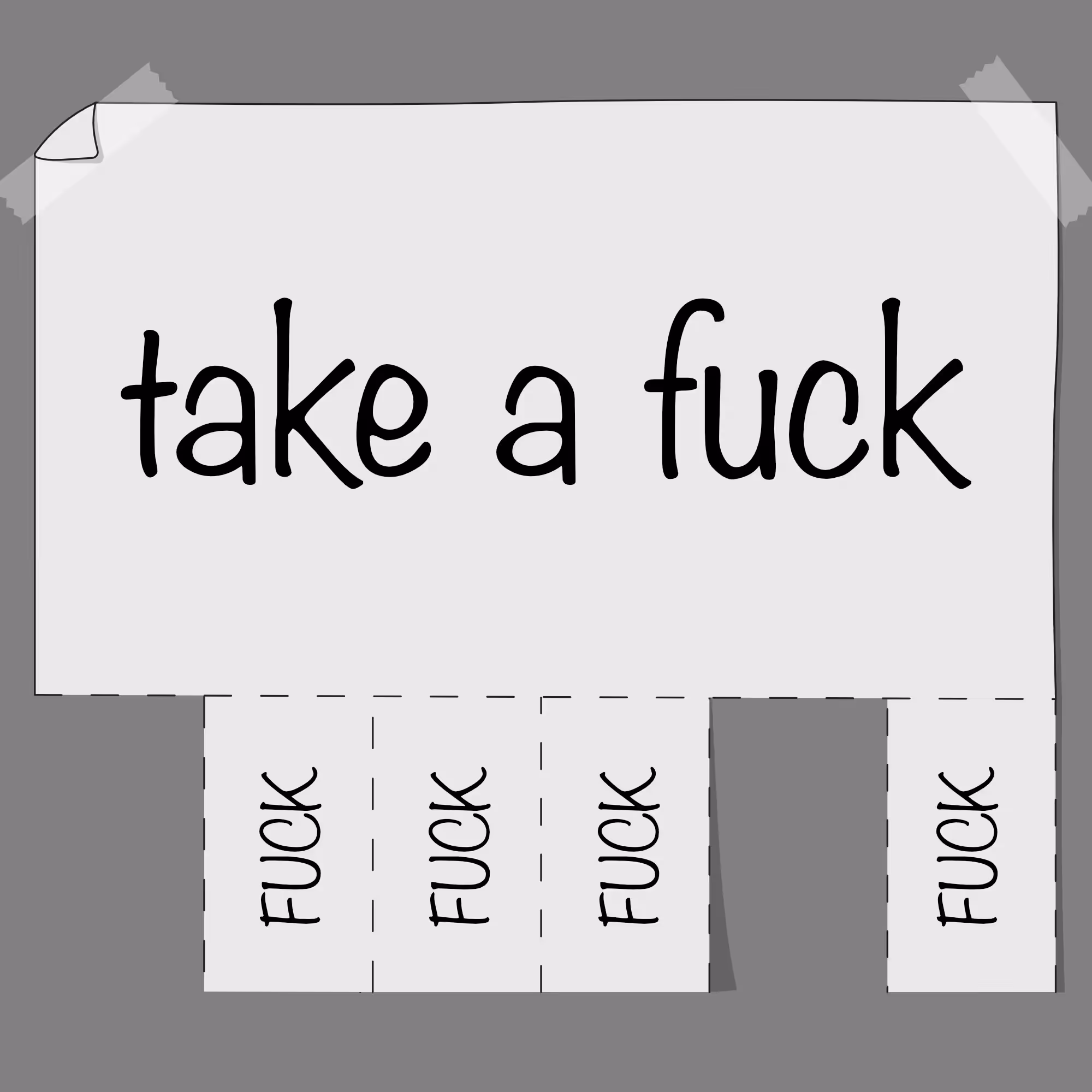 Take a fuck 