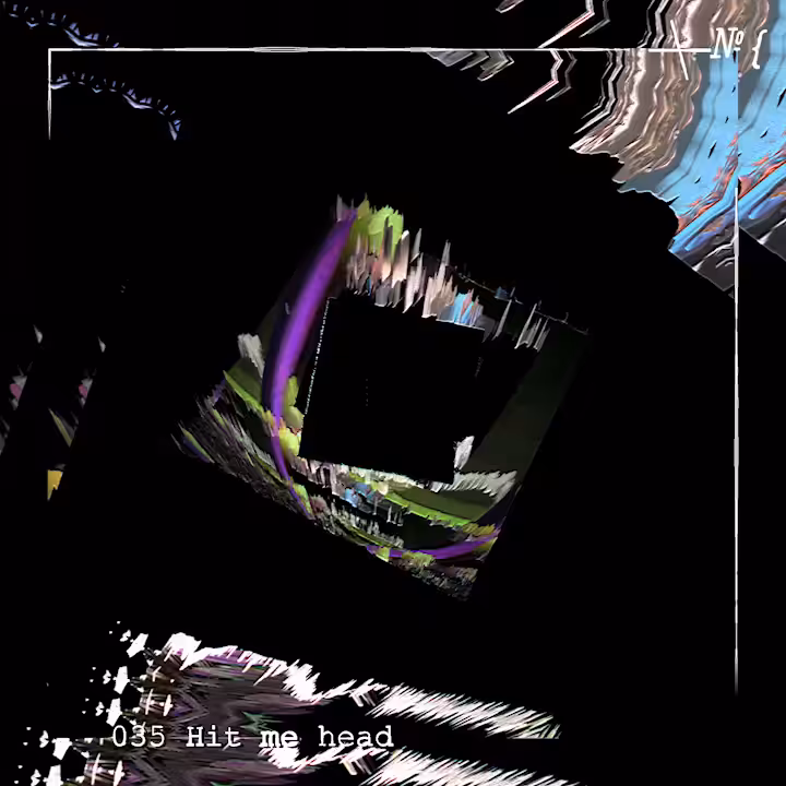 035 Hit me head