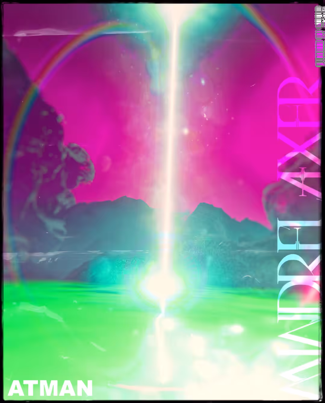 MindRelaxer 6 - The Arrival [THE ATMAN POSTER]