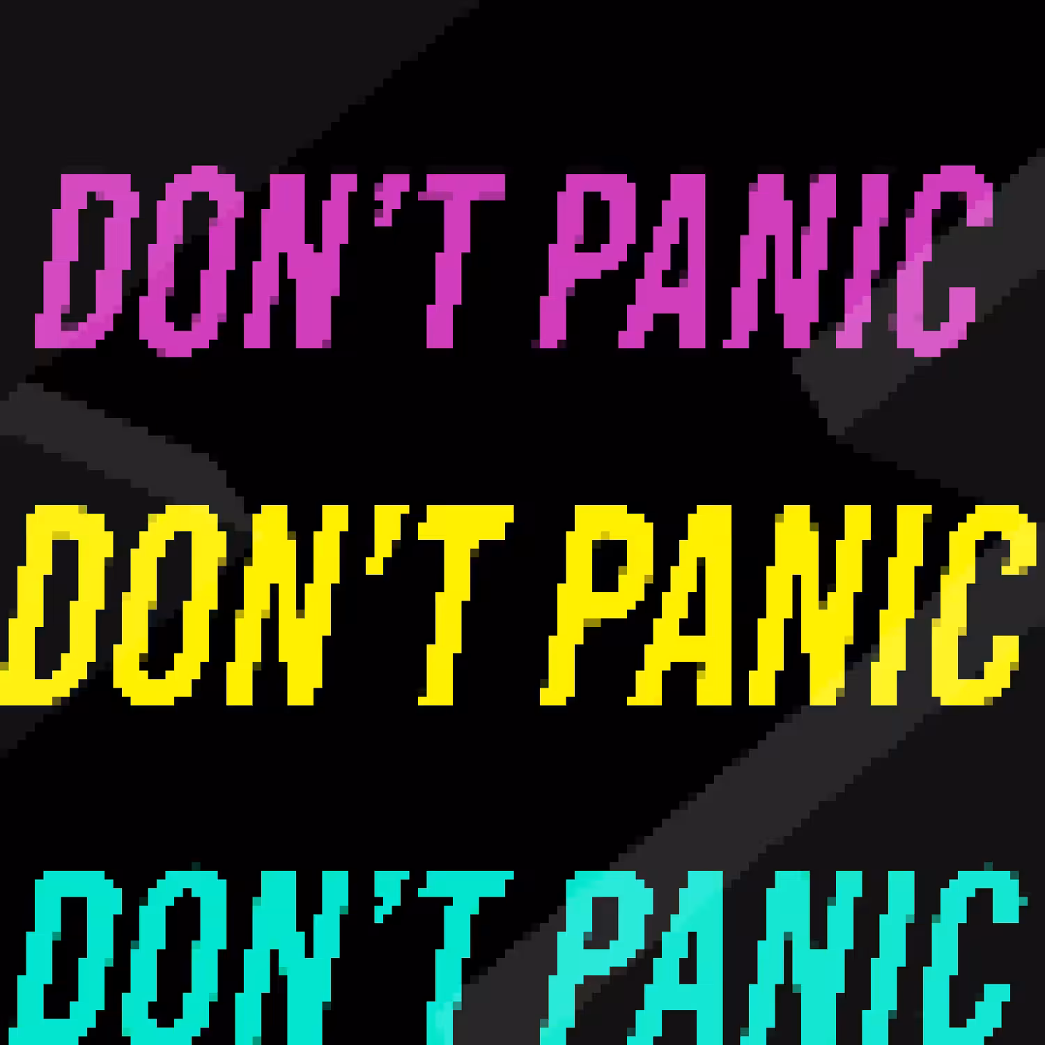 Don't Panic